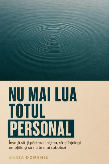 Coperta Nu mai lua totul personal